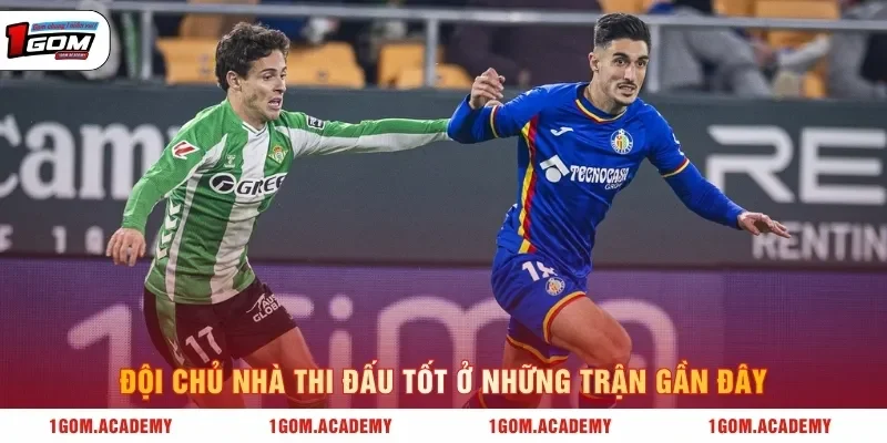Đội chủ nhà thi đấu tốt ở những trận gần đây